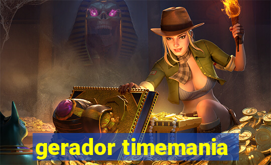 gerador timemania